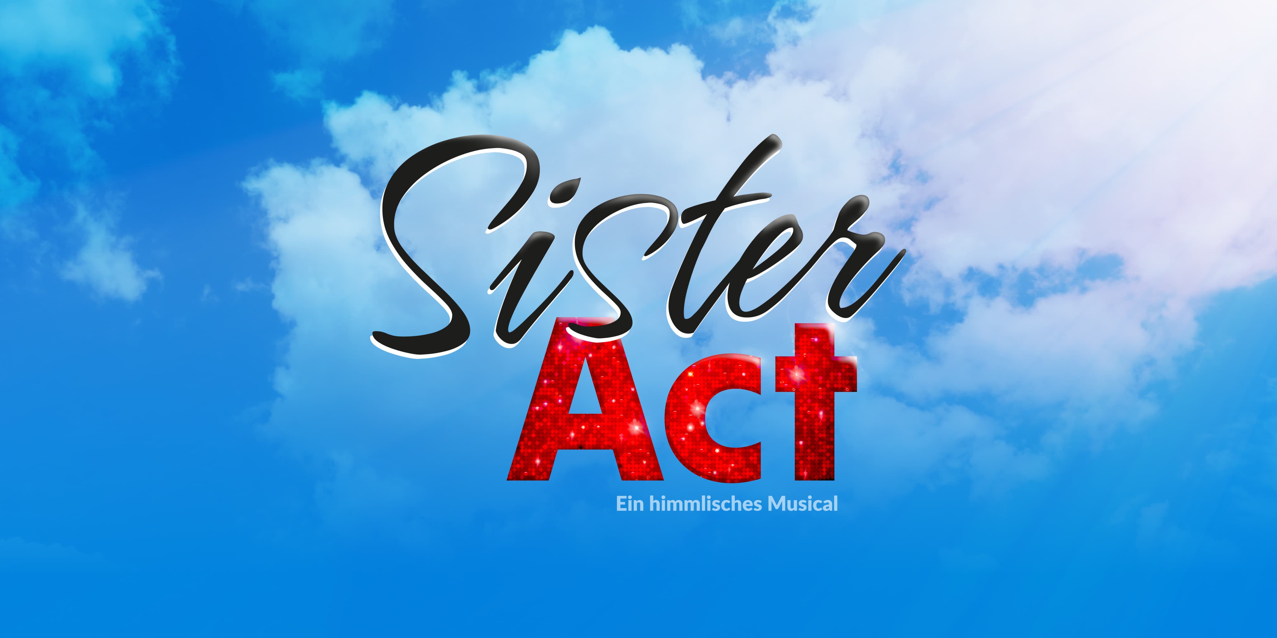 Logo von "Sister Act – ein himmlisches Musical" in Schwarz und roter Glitzerschrift mit Wolkenhintergrund