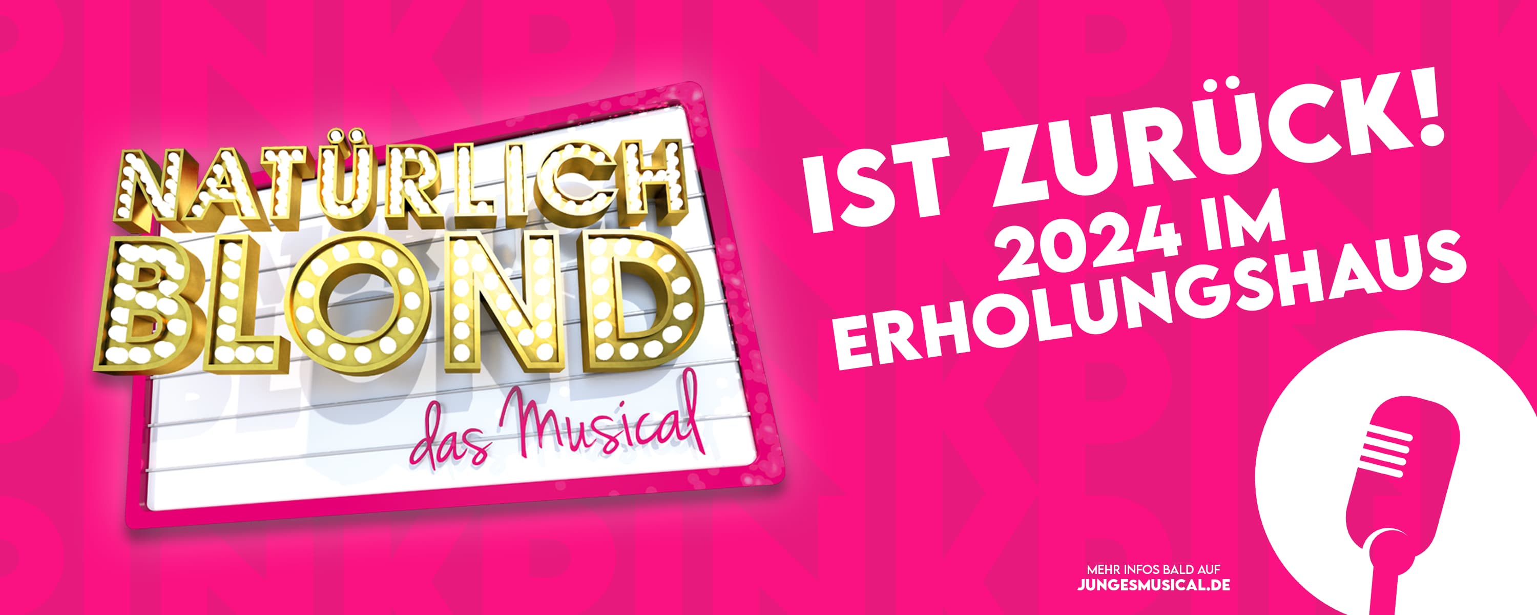 Natürlich Blond ist zurück! 2024 im Erholungshaus